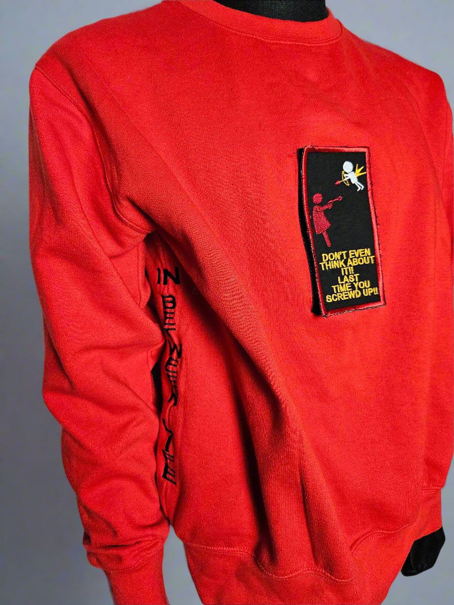 Don't even think about it! V-DAY Crew Neck Red
