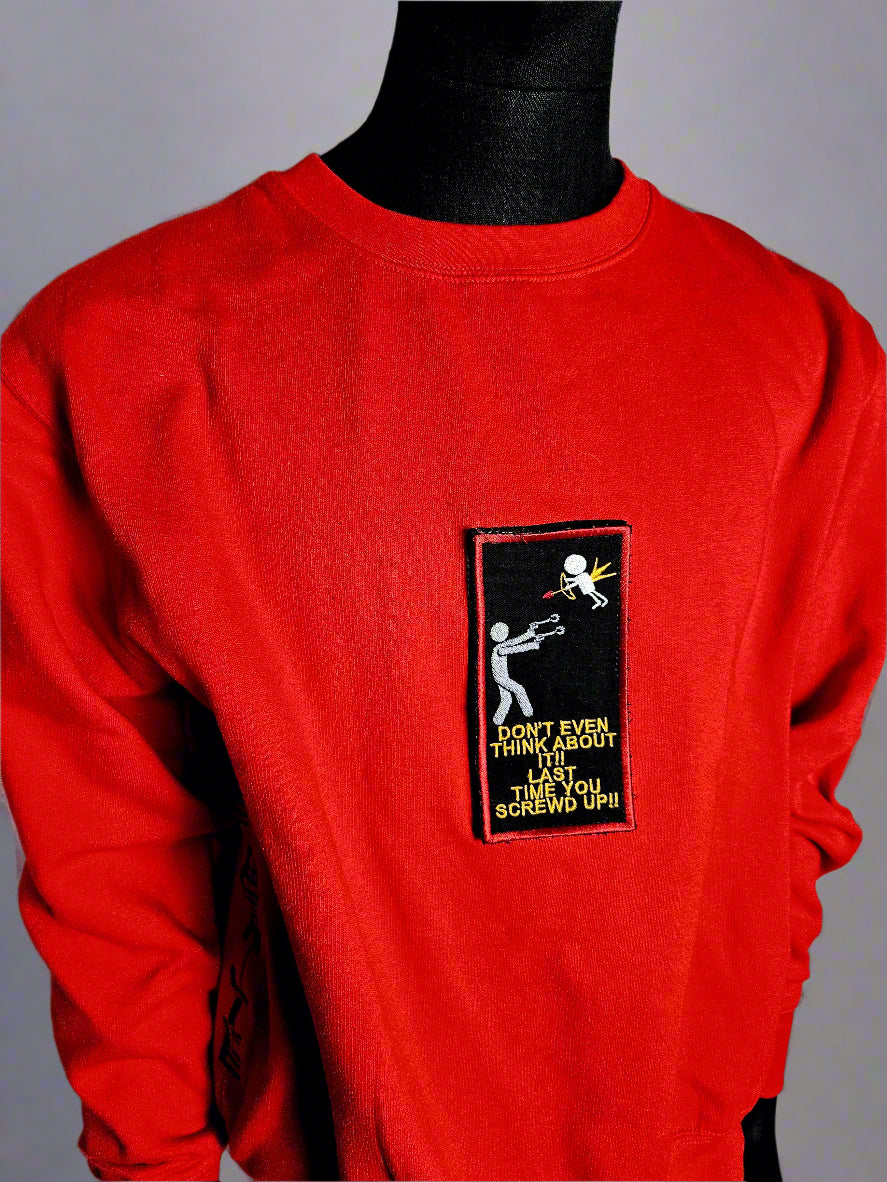 Don't even think about it! V-DAY Crew Neck Red